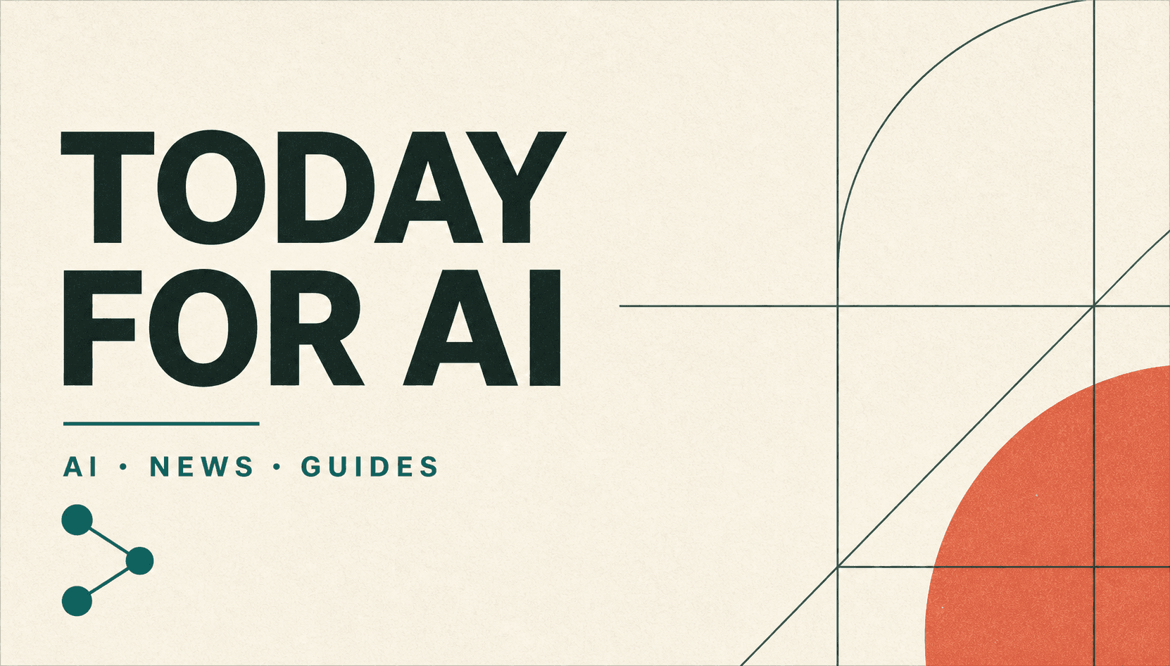 Today for AI 品牌图，包含 AI、资讯与指南字样
